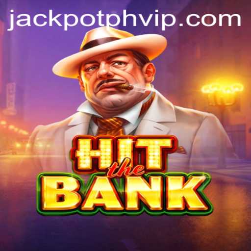 HitTheBank: Navigating the Exciting World of JackpotPH VIP