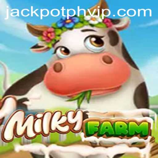 Exploring the World of MilkyFarm and the Exciting Dynamics of JackpotPH VIP