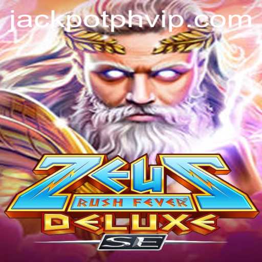 ZeusRushFeverDeluxeSE: A Mythical Journey with JackpotPH VIP Features